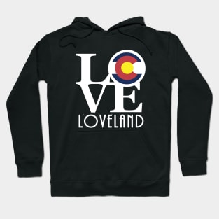 LOVE Loveland Colorado white text Hoodie